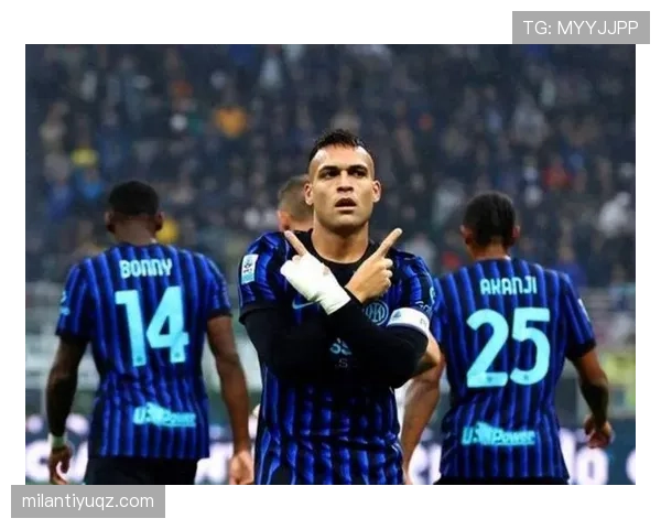 国际米兰进攻围绕劳塔罗展开，体系灵活性是否受限？